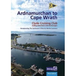 Ardnamurchan to Cape Wrath: Clyde Cruising Club Sailing Directions & Anchorages