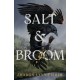 Salt & Broom