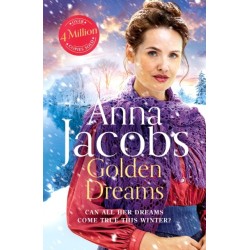 Golden Dreams: Book 2 in the gripping new Jubilee Lake series from beloved author Anna Jacobs