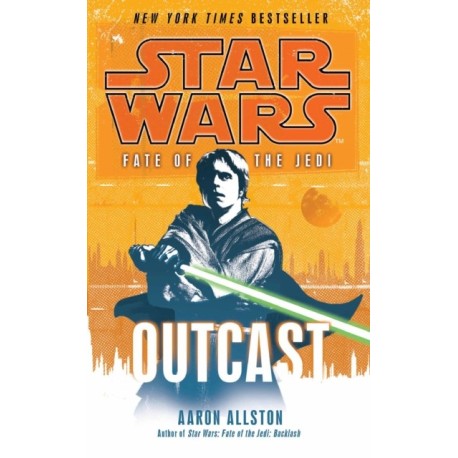 Star Wars: Fate of the Jedi - Outcast