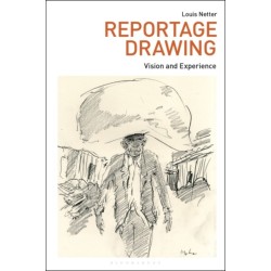Reportage Drawing: Vision and Experience