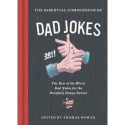 The Essential Compendium of Dad Jokes