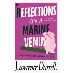 Reflections on a Marine Venus: A Companion to the Landscape of Rhodes