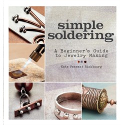 Simple Soldering: A Beginner's Guide to Jewelry Making