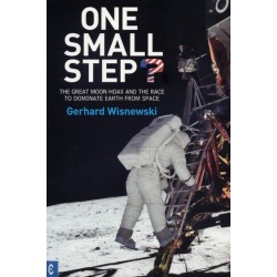 One Small Step?: The Great Moon Hoax and the Race to Dominate Earth from Space