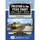 Preston To The Fylde Coast.: including Blackpool and Fleetwood.