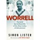 Worrell: The Brief but Brilliant Life of a Caribbean Cricket Pioneer