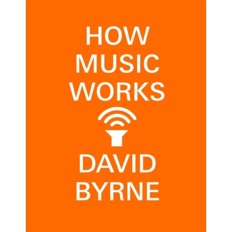 How Music Works