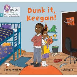 Dunk it, Keegan!: Phase 3 Set 1