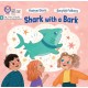 Shark with a Bark: Phase 3 Set 2
