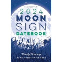 Llewellyn's 2024 Moon Sign Datebook: Weekly Planning by the Cycles of the Moon