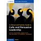 A Clinical and Forensic Guide to Cults and Persuasive Leadership
