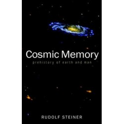 Cosmic Memory: The Story of Atlantis, Lemuria and the Division of the Sexes