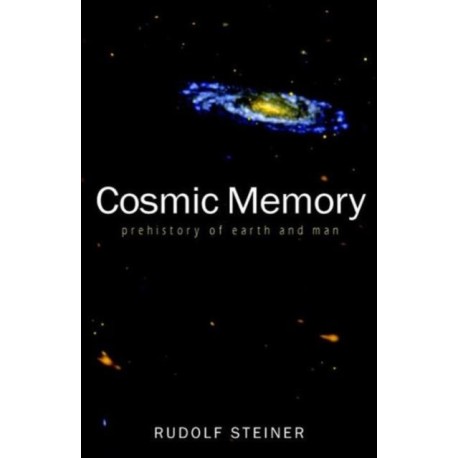 Cosmic Memory: The Story of Atlantis, Lemuria and the Division of the Sexes