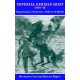 Imperial German Army 1914-18: Organisation, Structure, Orders of Battle
