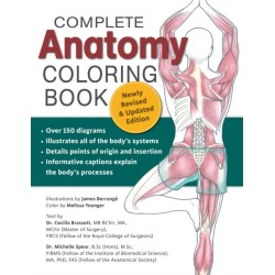 Complete Anatomy Coloring Book, Newly Revised and Updated Edition