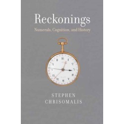 Reckonings: Numerals, Cognition, and History