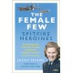 The Female Few: Spitfire Heroines