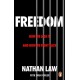 Freedom: How we lose it and how we fight back