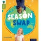 Oxford Reading Tree inFact: Level 7: Season Swap