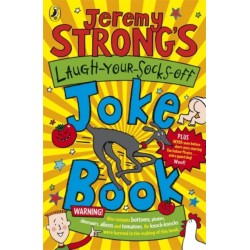 Jeremy Strong's Laugh-Your-Socks-Off Joke Book