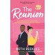 The Reunion: the must-read enemies-to-lovers, forced proximity summer romance