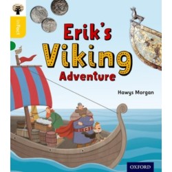 Oxford Reading Tree inFact: Oxford Level 5: Erik's Viking Adventure