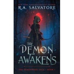 The Demon Awakens: The DemonWars Saga, Book 1