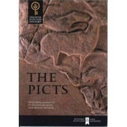 The Picts: Including Guides to St Vigeans Museum and Meigle Museum