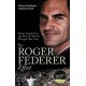 The Roger Federer Effect: Rivals, Friends, Fans and How the Maestro Changed Their Lives
