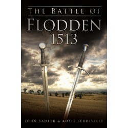 The Battle of Flodden 1513