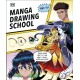 Manga Drawing School: Take Your Art to the Next Level, Step-by-Step