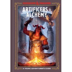Artificers & Alchemy (Dungeons & Dragons): A Young Adventurer's Guide