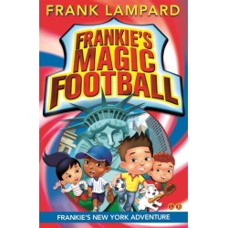Frankie's Magic Football: Frankie's New York Adventure: Book 9