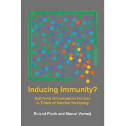 Inducing Immunity?: Justifying Immunization Policies in Times of Vaccine Hesitancy