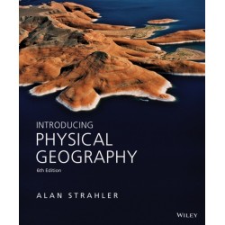 Introducing Physical Geography