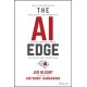 The AI Edge: Sales Strategies for Unleashing the Power of AI to Save Time, Sell More, and Crush the Competition