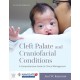 Cleft Palate and Craniofacial Conditions: a Comprehensive Guide to Clinical Management: A Comprehensive Guide to Clinical Management