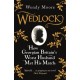 Wedlock: How Georgian Britain's Worst Husband Met His Match