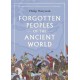 Forgotten Peoples of the Ancient World