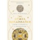 The Other Renaissance: From Copernicus to Shakespeare