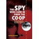 The Spy Who Came In From the Co-op: Melita Norwood and the Ending of Cold War Espionage
