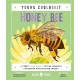 Honey Bee (Young Zoologist): A First Field Guide to the World’s Favourite Pollinating Insect