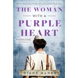 The Woman with a Purple Heart: A Novel