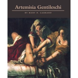 Artemisia Gentileschi: The Image of the Female Hero in Italian Baroque Art