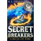 Secret Breakers: Circle of Fire: Book 6