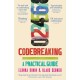 Codebreaking: A Practical Guide