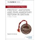 My Revision Notes: Edexcel A-level History: Protest, Agitation and Parliamentary Reform in Britain 1780-1928