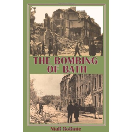 The Bombing of Bath