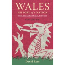 Wales: History of a Nation
